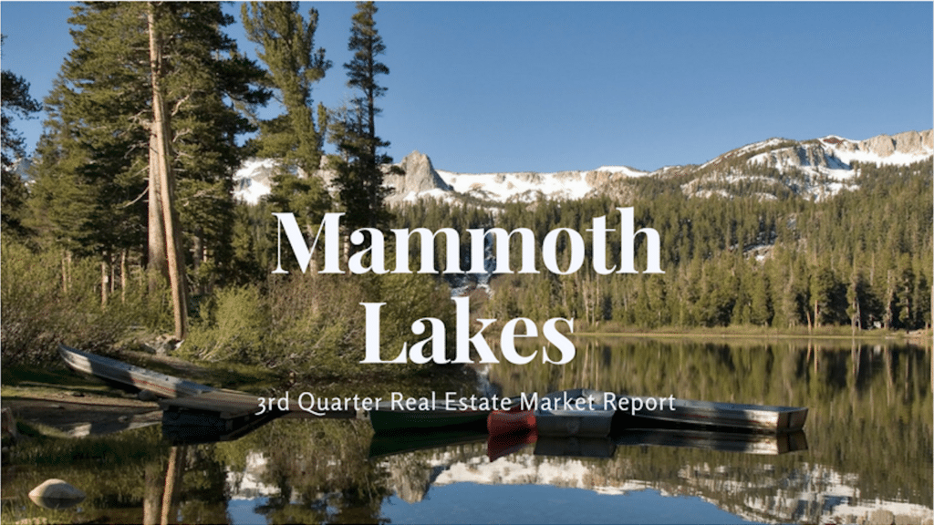 Mammoth Real Estate Market Mammoth Lakes Real Estate